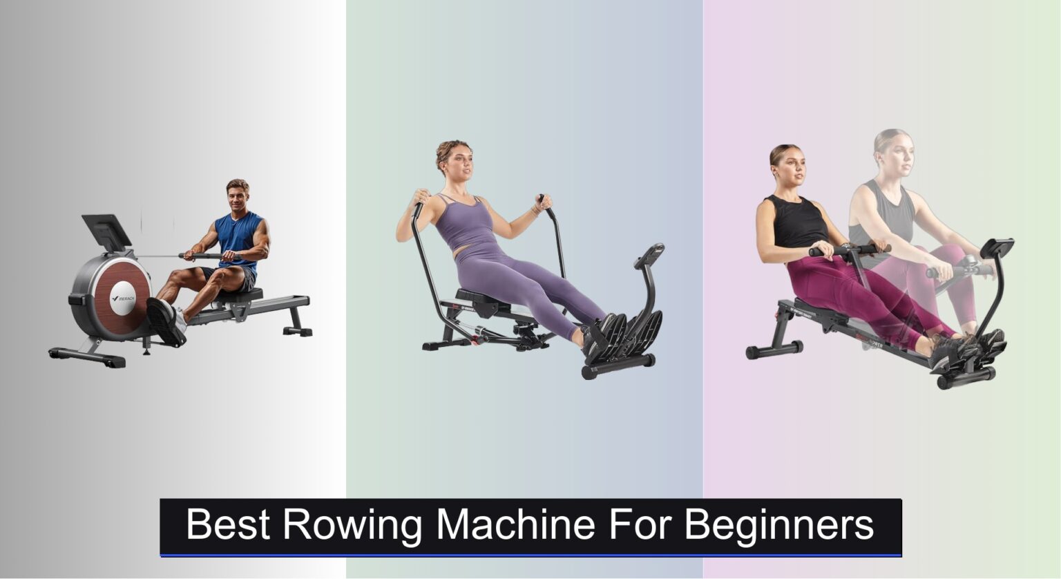 Diffrent Rowing Machines 9 Best Rowing Machines for Beginners 2026