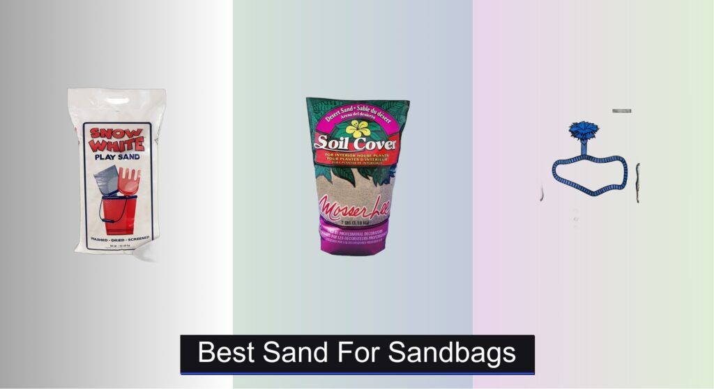 7 Best Sands for Sandbags of 2026