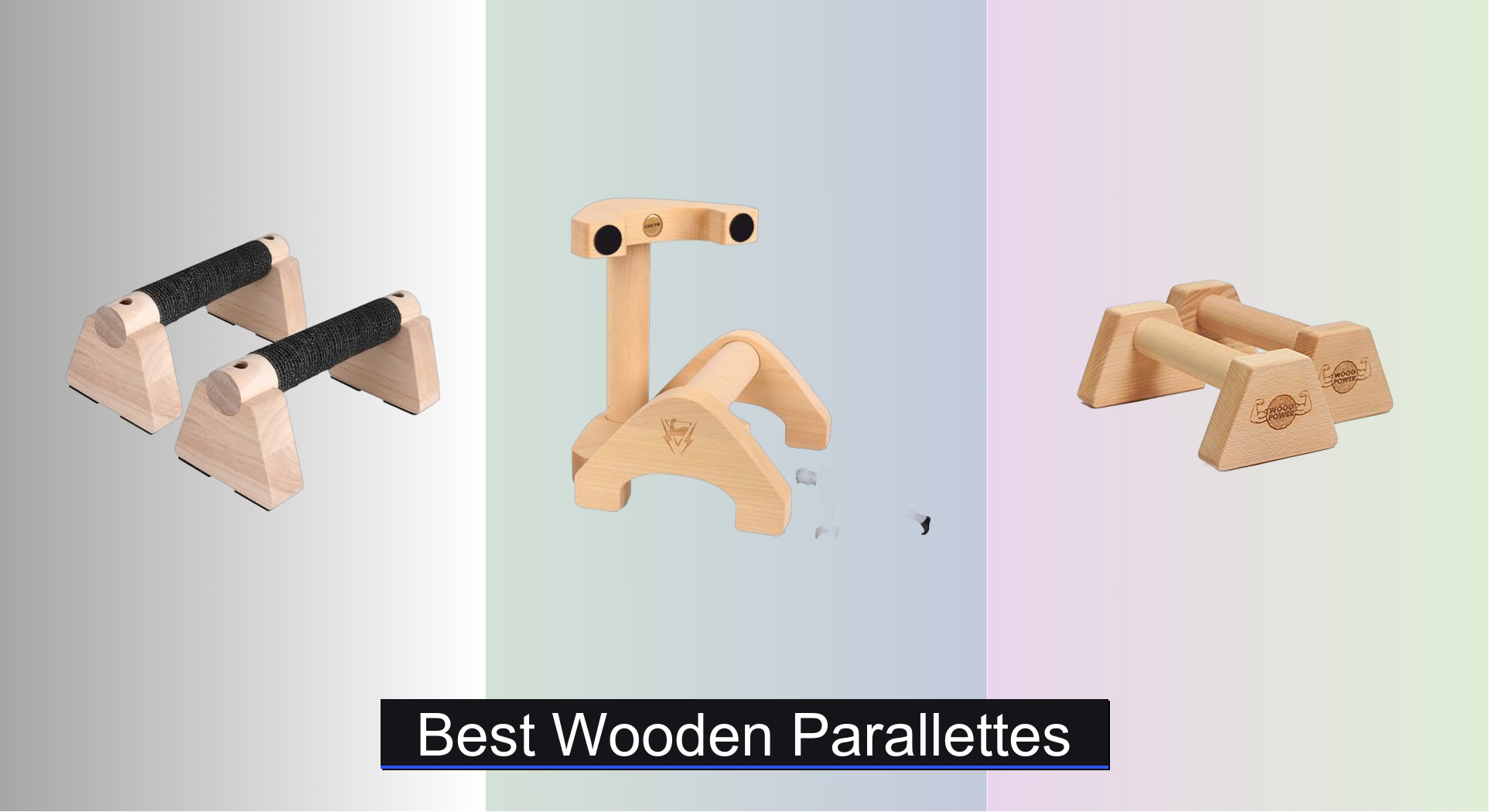 Piralettes 7 Best Wooden Parallettes of 2026